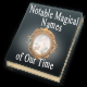 Notable Magical Names of Our Time