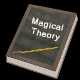 Magical Theory